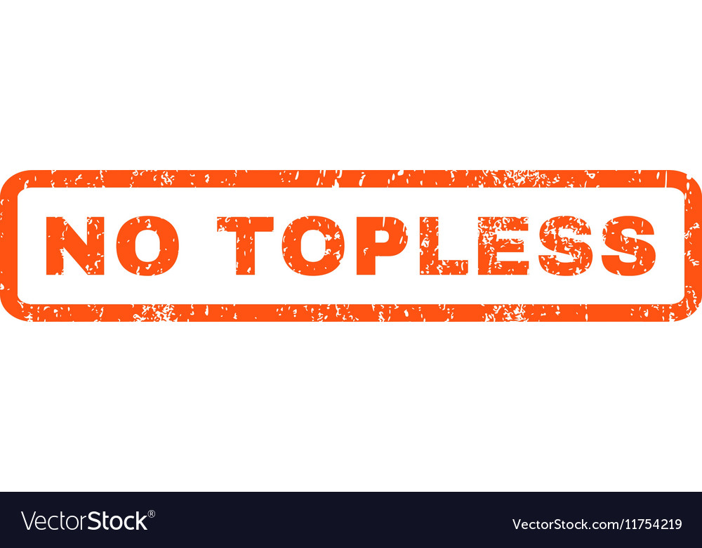 No Topless Rubber Stamp Royalty Free Vector Image