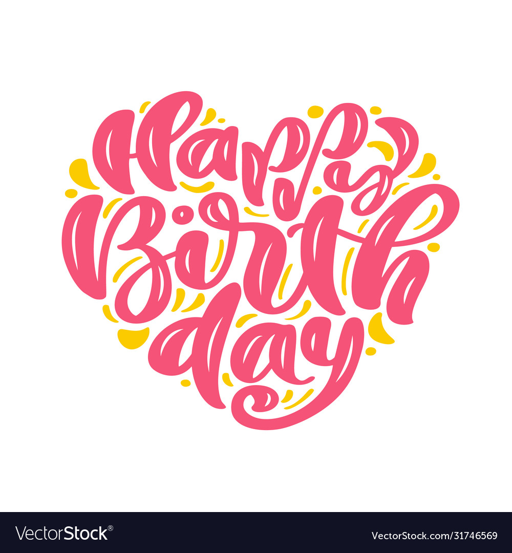 Happy Birthday Hand Drawn Text Phrase Royalty Free Vector