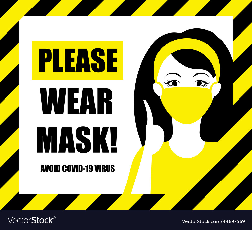 Warning Sign Wear Face Mask Poster Virus Safety Vector Image