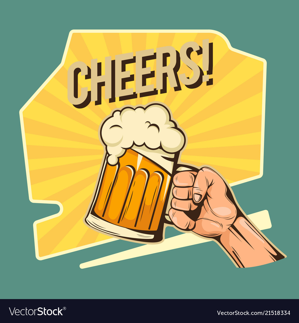 Cheers Hand Hold A Glass Of Beer Image Royalty Free Vector