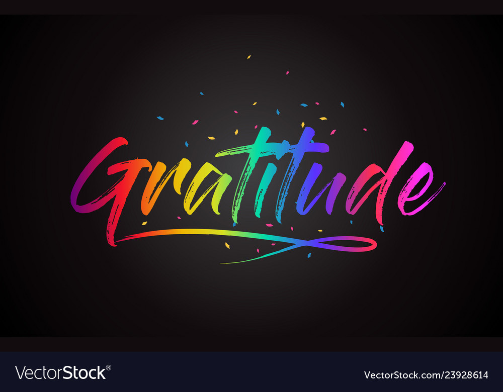 Gratitude Word Text With Handwritten Rainbow Vector Image