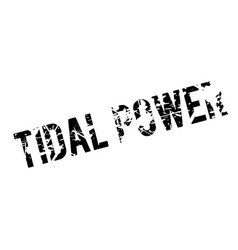 Tidal Power Rubber Stamp Royalty Free Vector Image