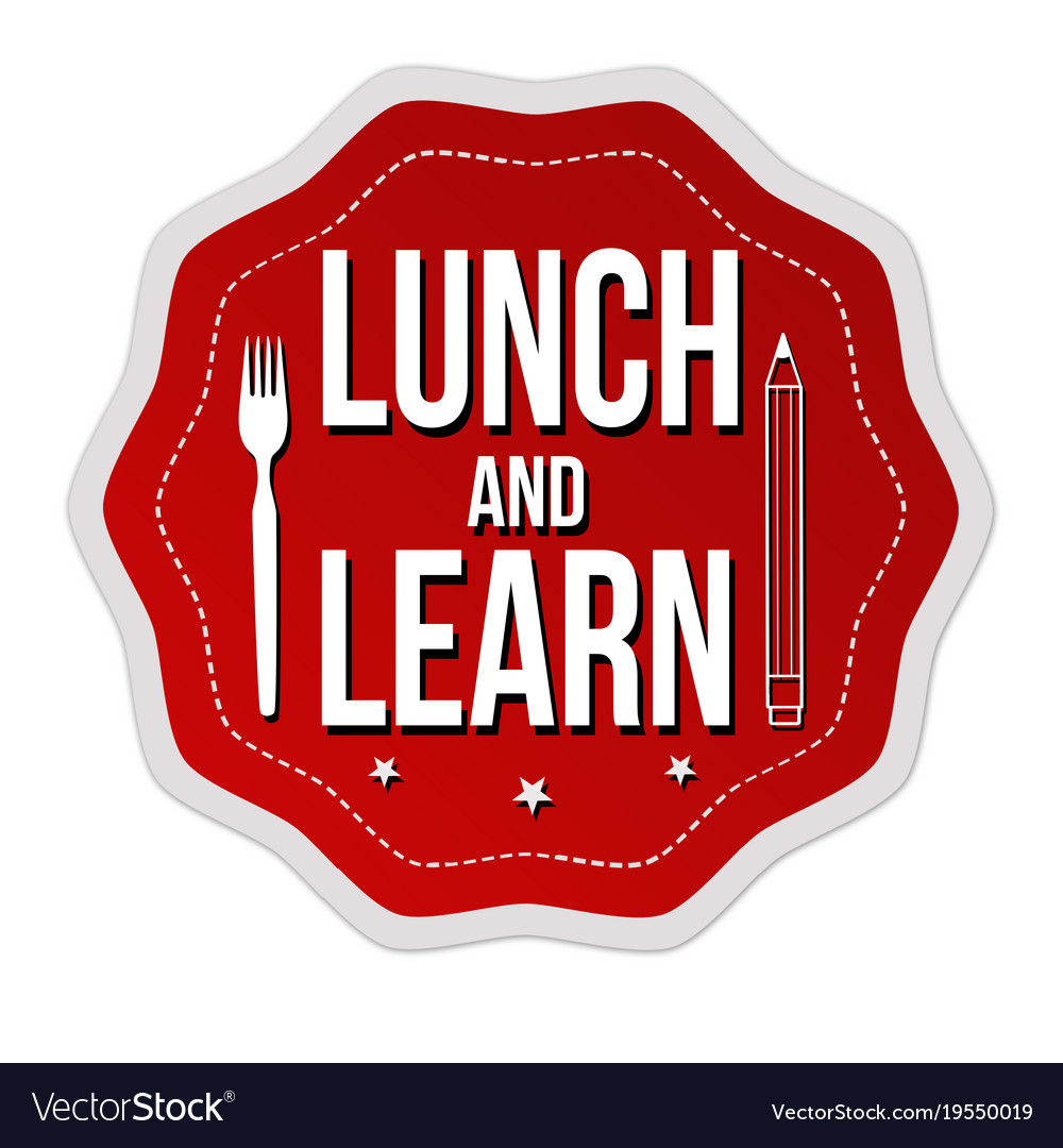 lunch-and-learn-label-or-sticker-royalty-free-vector-image