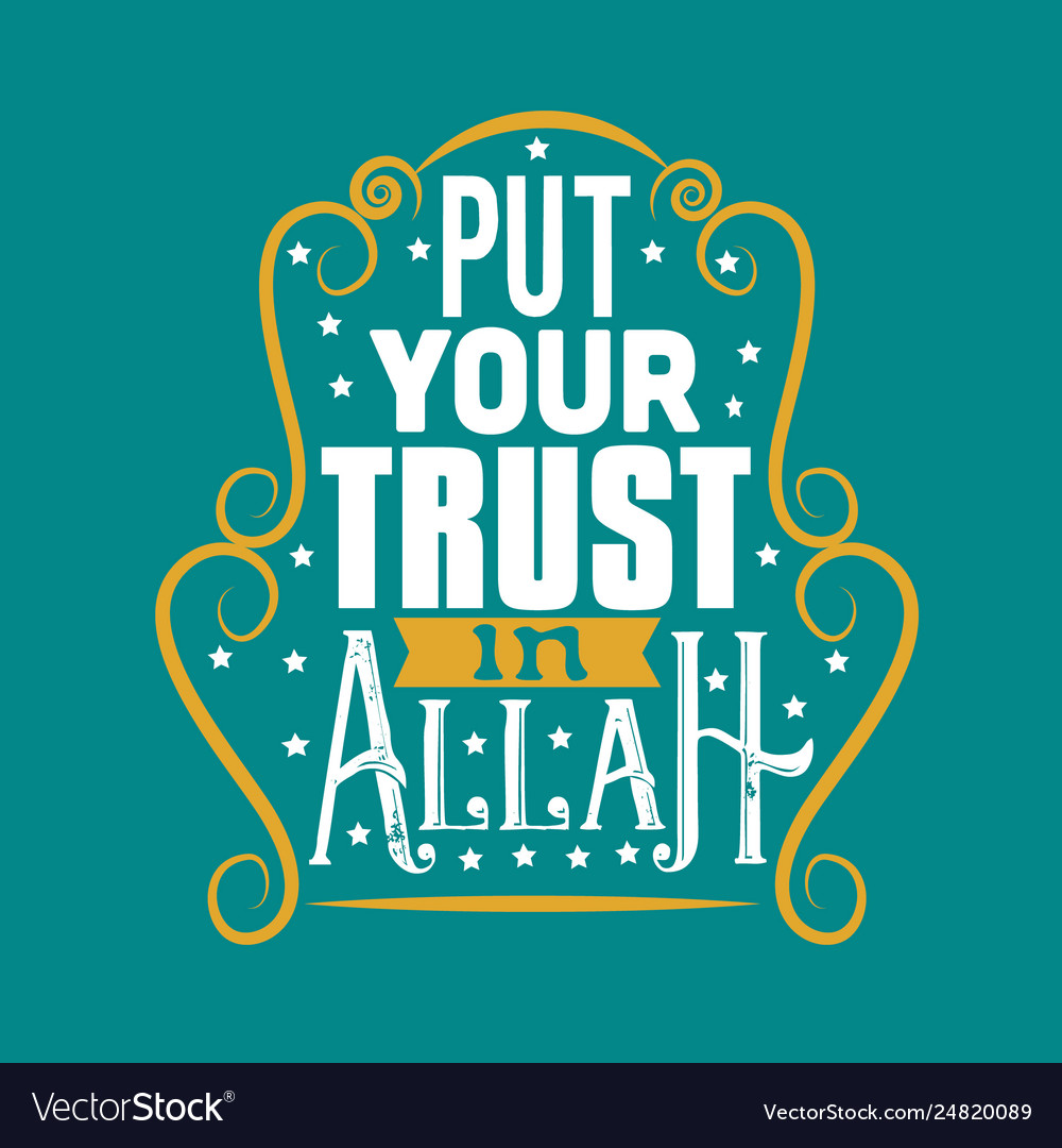 Muslim quote and saying good for print design Vector Image