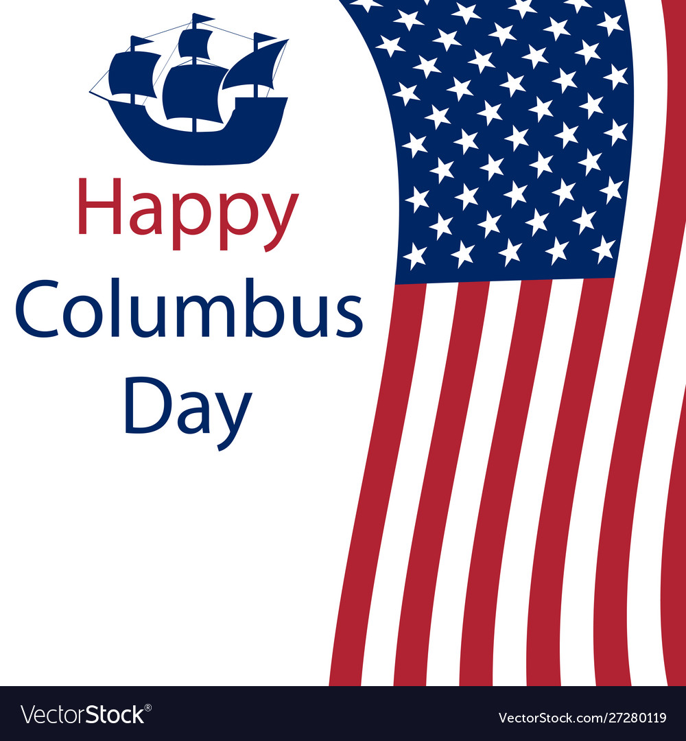 Happy columbus day in america flags on a white Vector Image