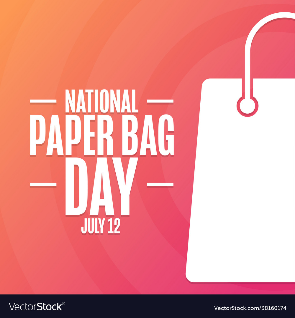 National paper bag day july 12 holiday concept Vector Image