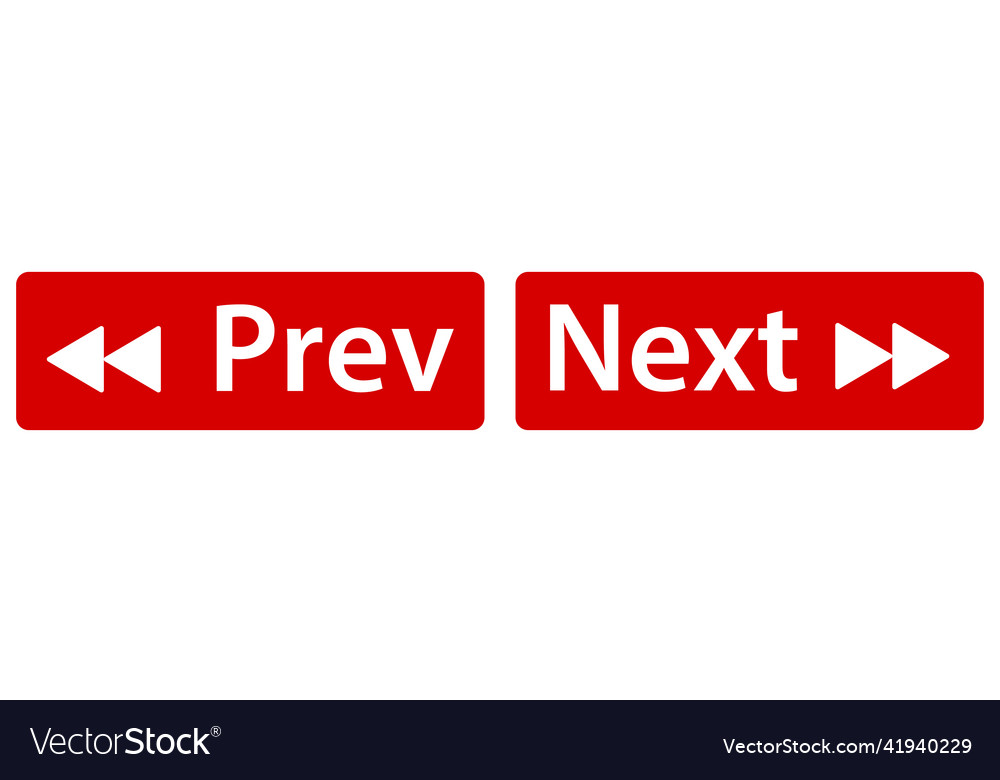 Previous and next button set Royalty Free Vector Image