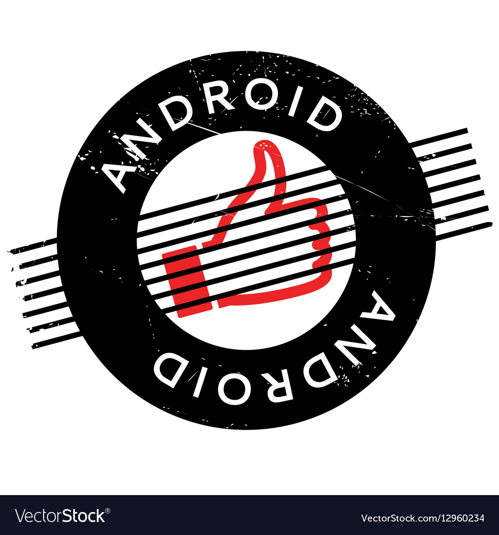 Android rubber stamp Royalty Free Vector Image