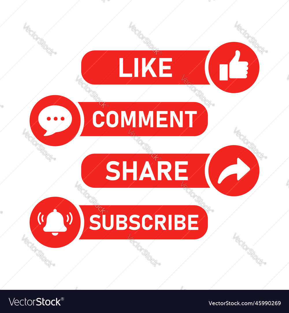 Like comment share subscribe buttons Royalty Free Vector