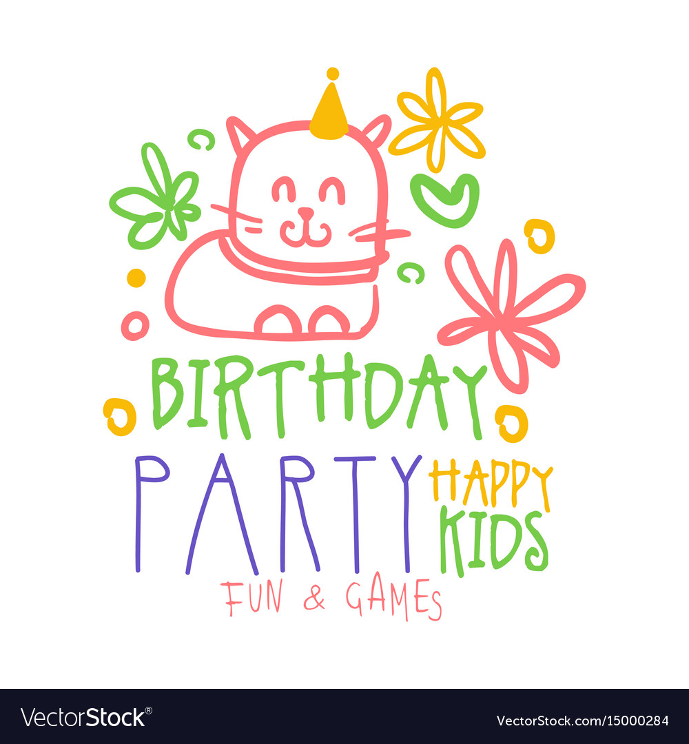 Birthday party happy kids fun and games promo sign