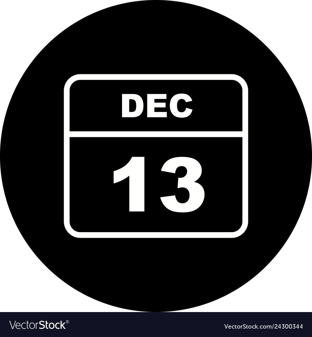 December 13th date on a single day calendar Vector Image