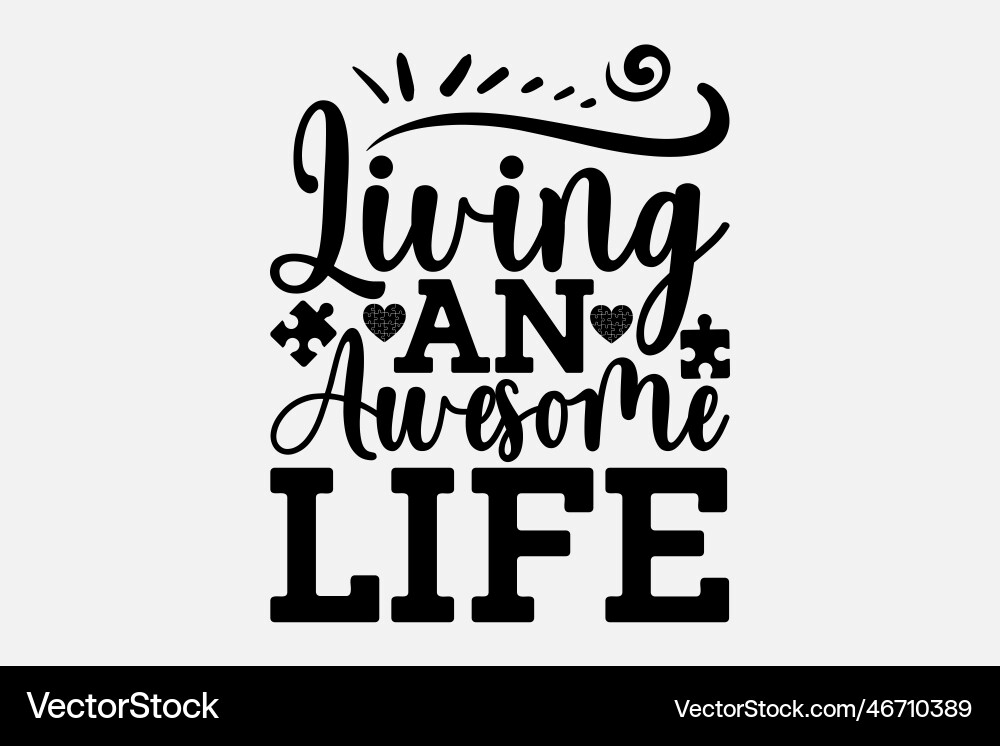 Living an awesome life Royalty Free Vector Image
