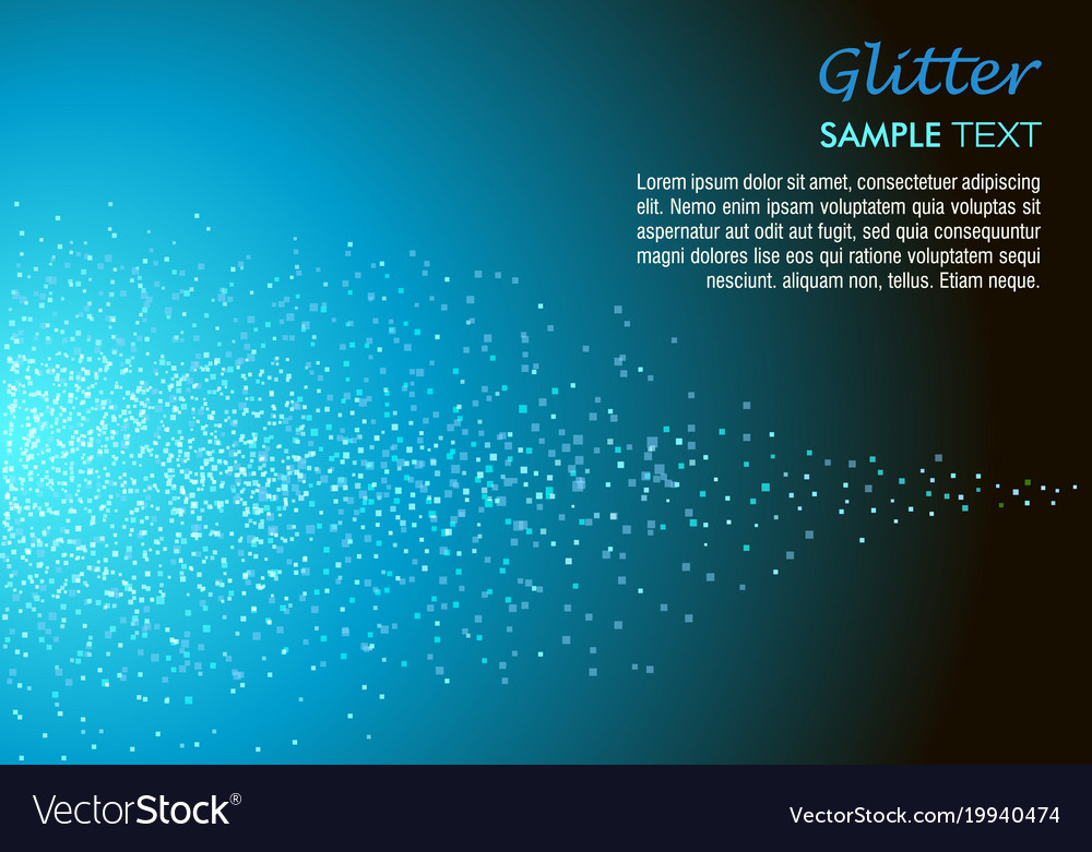 Glitter background with sample text in blue color Vector Image