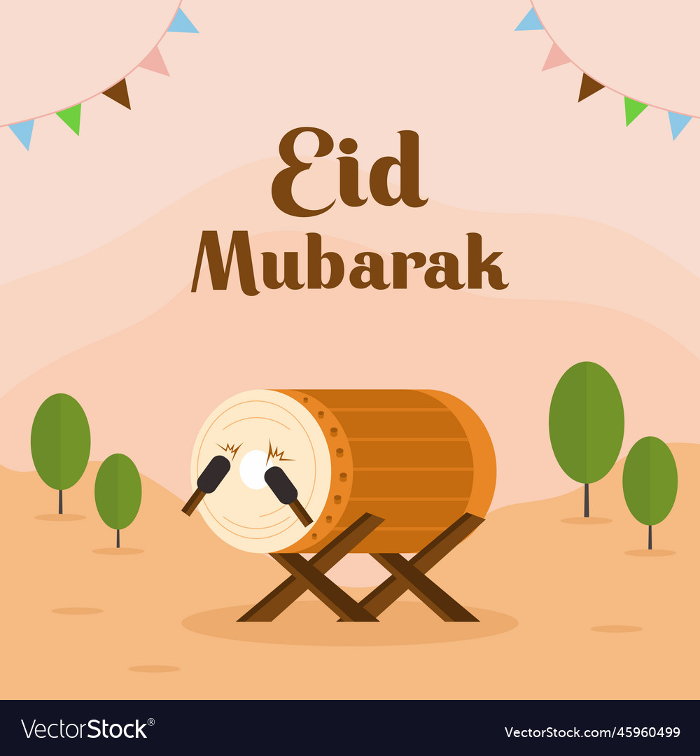 Eid mubarak background with big drum mubarak Vector Image