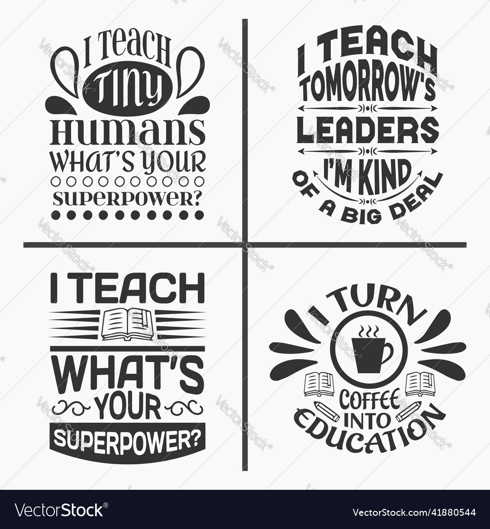 Teacher quotes design bundle Royalty Free Vector Image