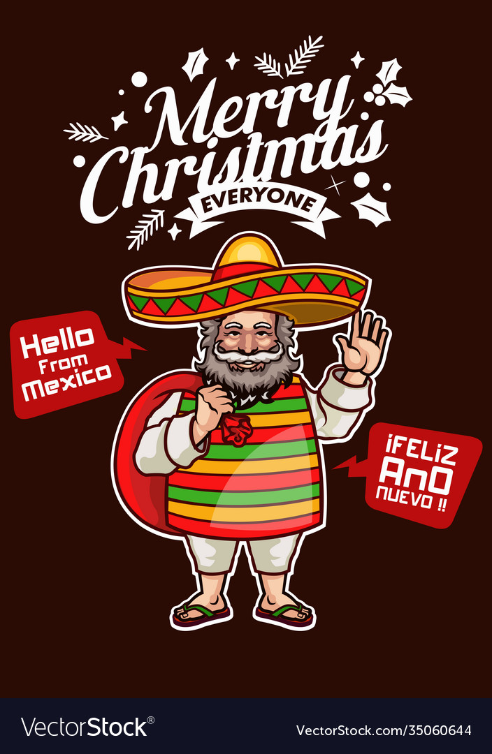 Santa claus from mexico greets merry christmas Vector Image