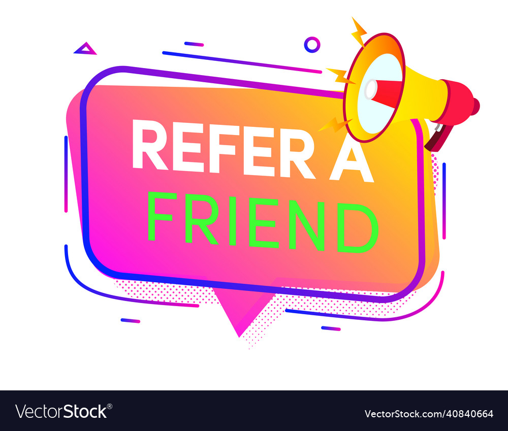 Refer a friend banner with megaphone Royalty Free Vector