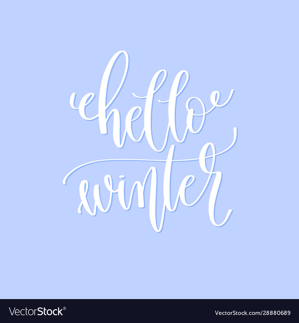 Hello winter - hand lettering inscription text Vector Image