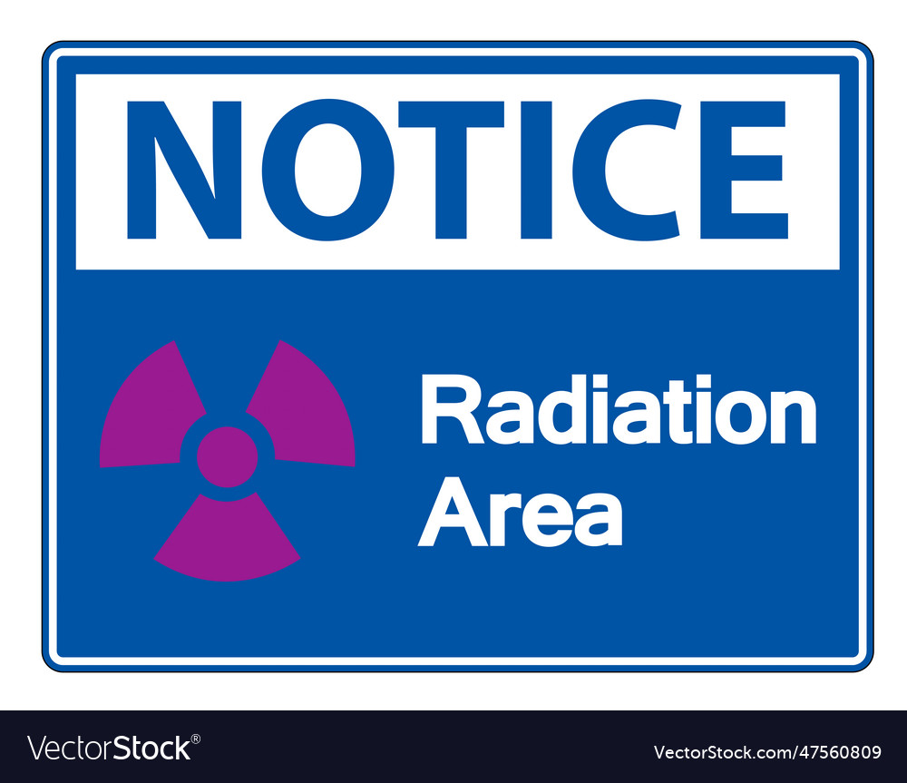 Notice radiation area symbol sign on white Vector Image