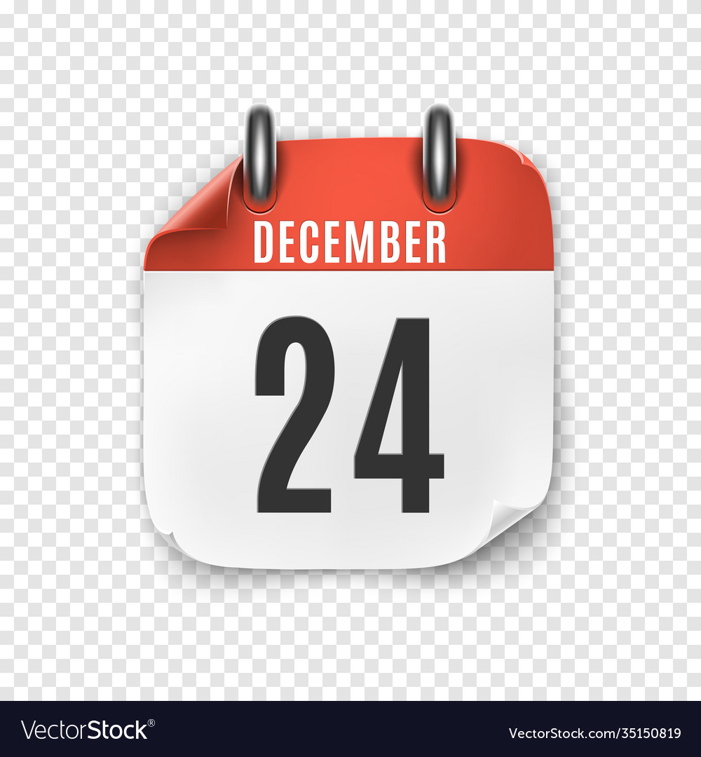 December 24 realistic calendar icon template Vector Image