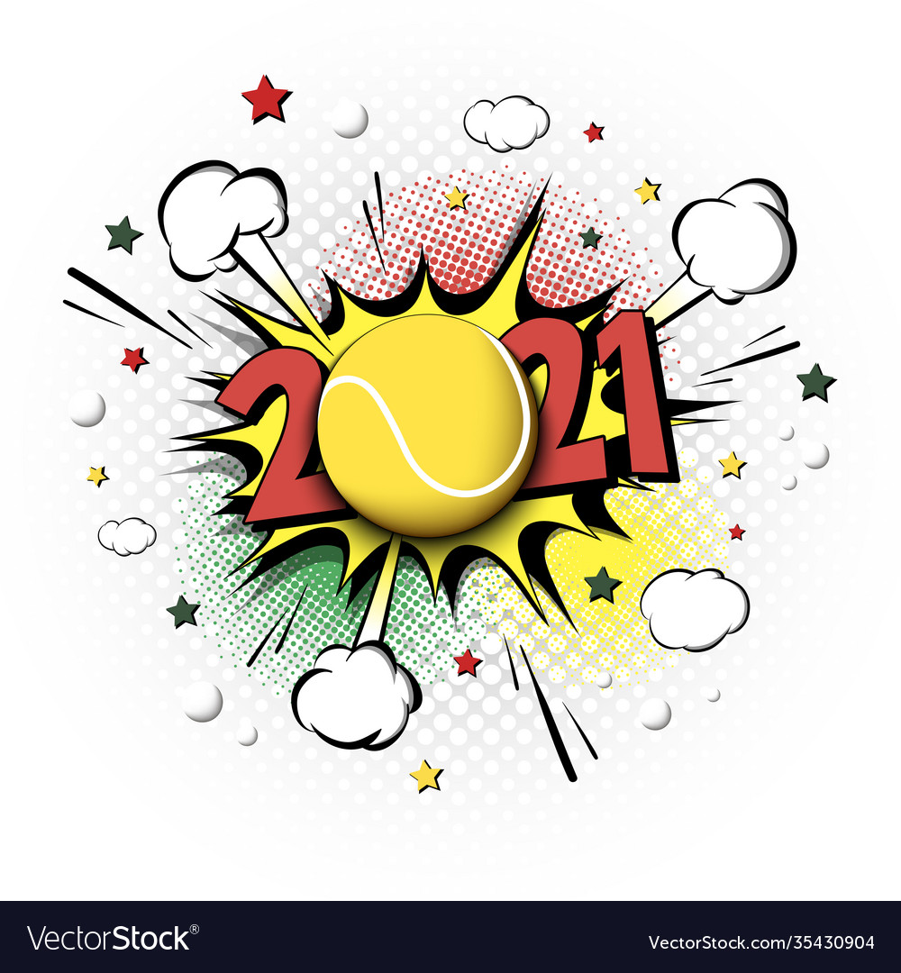 Numbers 2021 and tennis ball in pop art style Vector Image