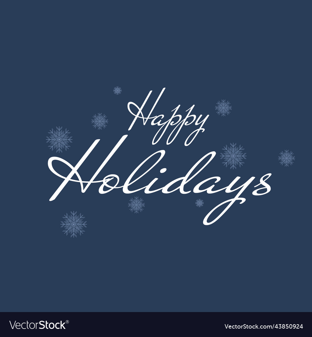 Lettering Happy Holidays 1 Royalty Free Vector Image