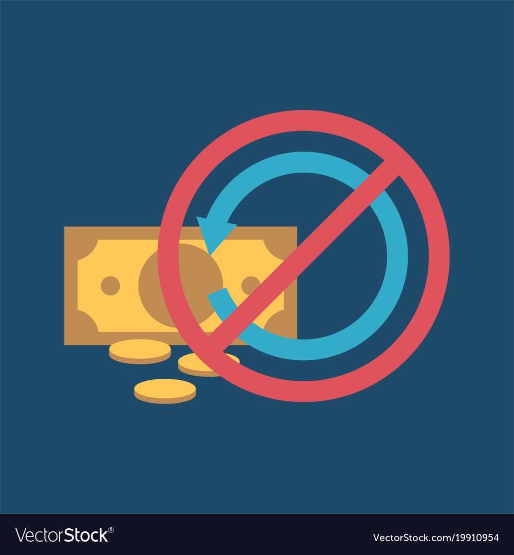 Refund flat icon no refunds Royalty Free Vector Image