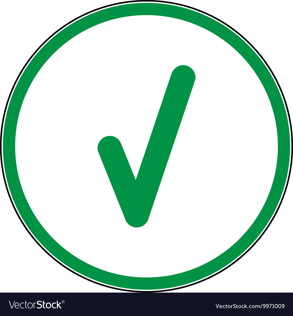 Tick green sign in green circle Royalty Free Vector Image