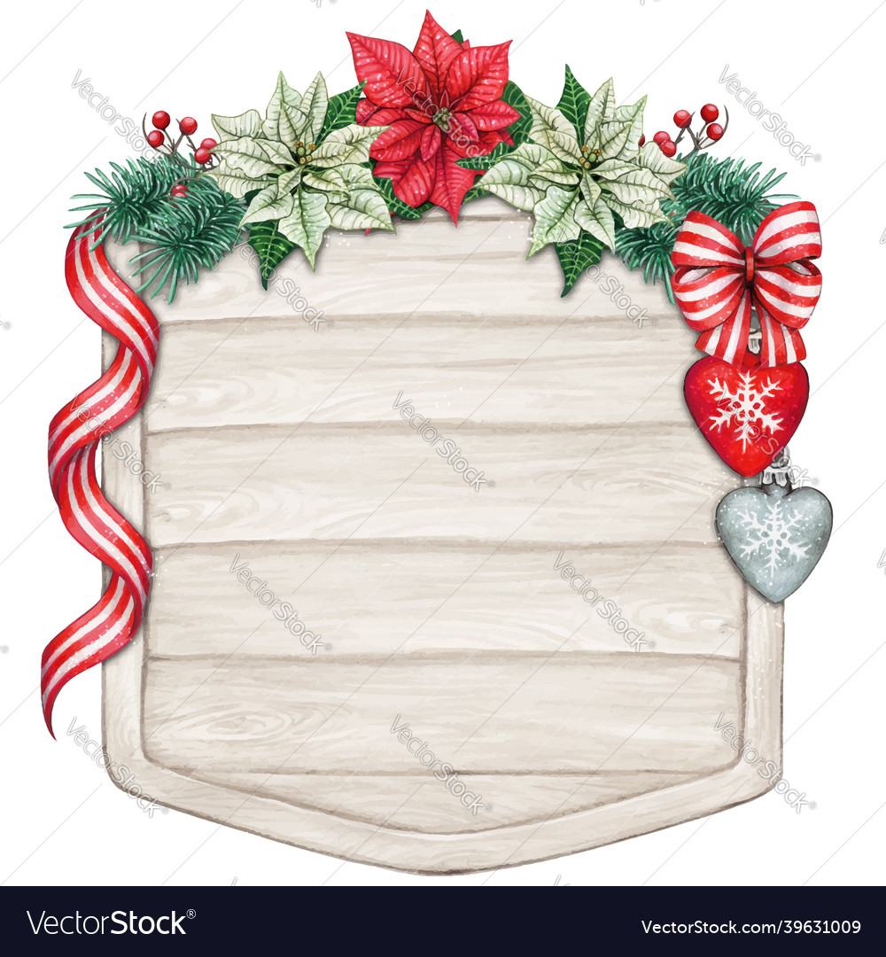 Watercolor christmas wooden sign with poinsettia vector image Watercolor christmas wooden sign with poinsettia