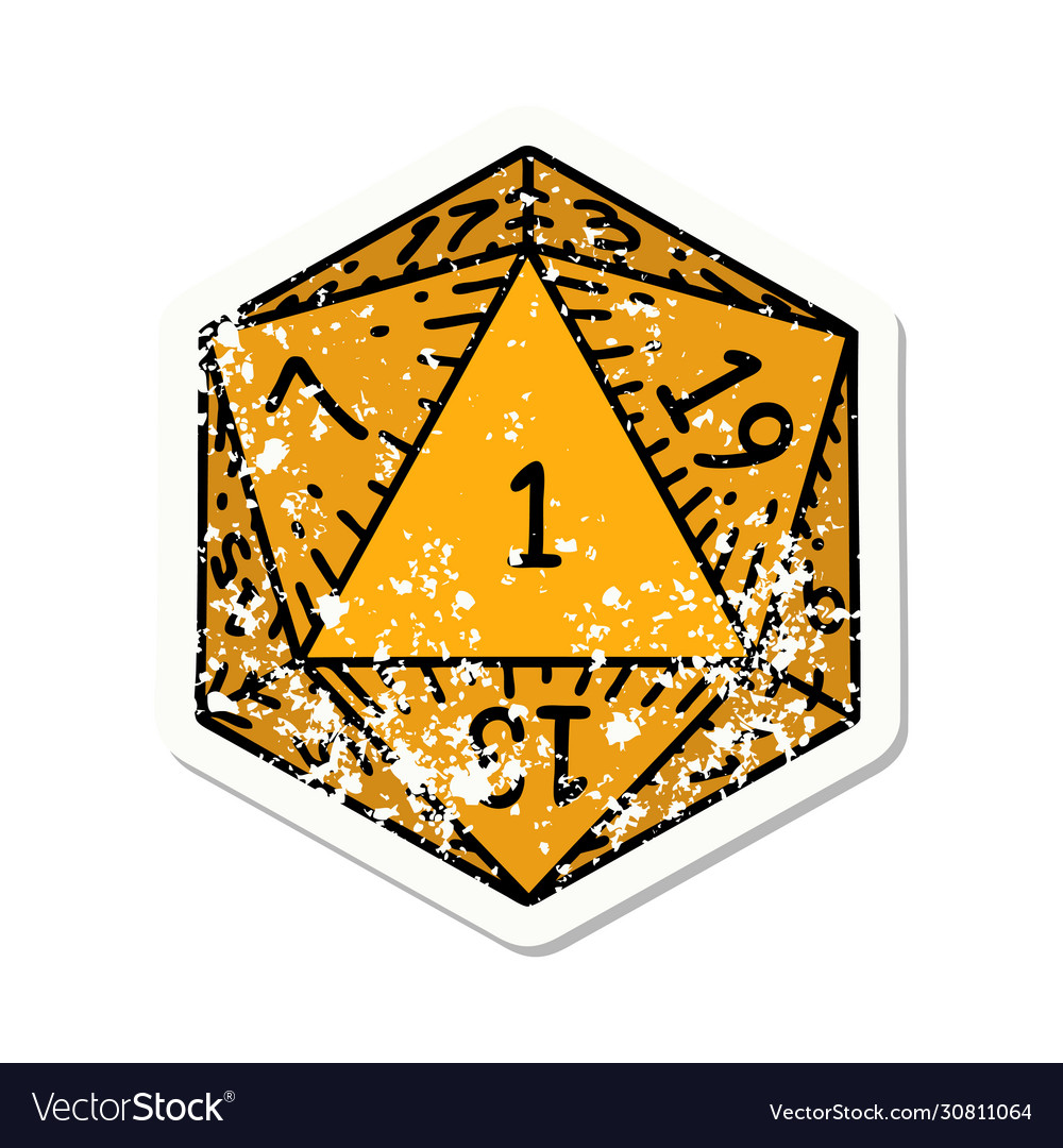 Natural 1 d20 dice roll grunge sticker Royalty Free Vector