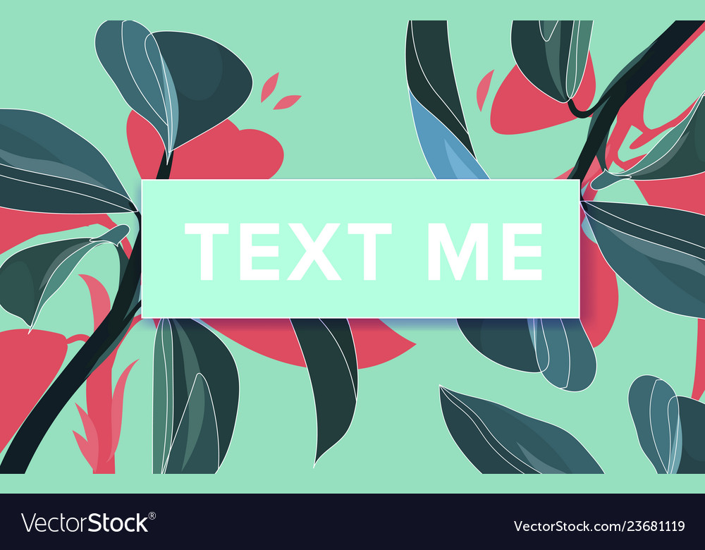 Text Me Banner With Frame Floral Royalty Free Vector Image