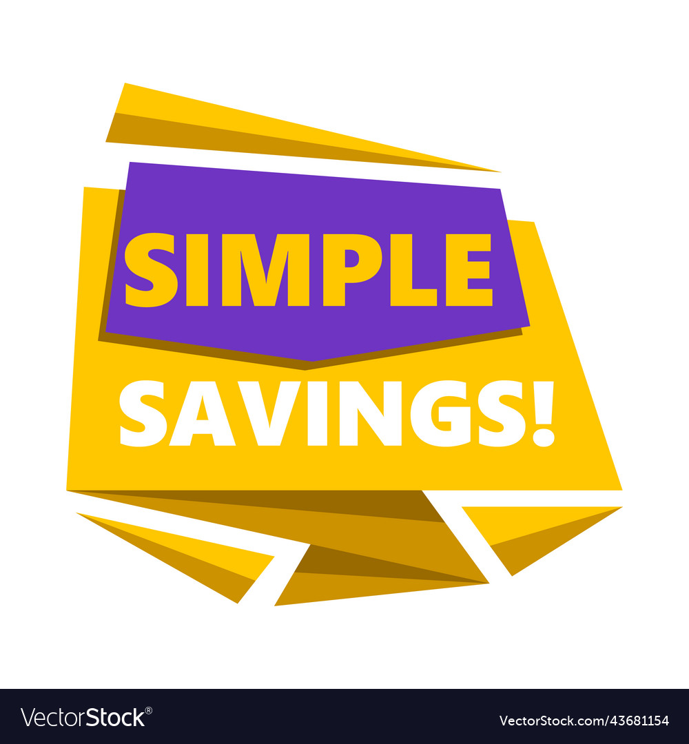 phrase-simple-savings-royalty-free-vector-image