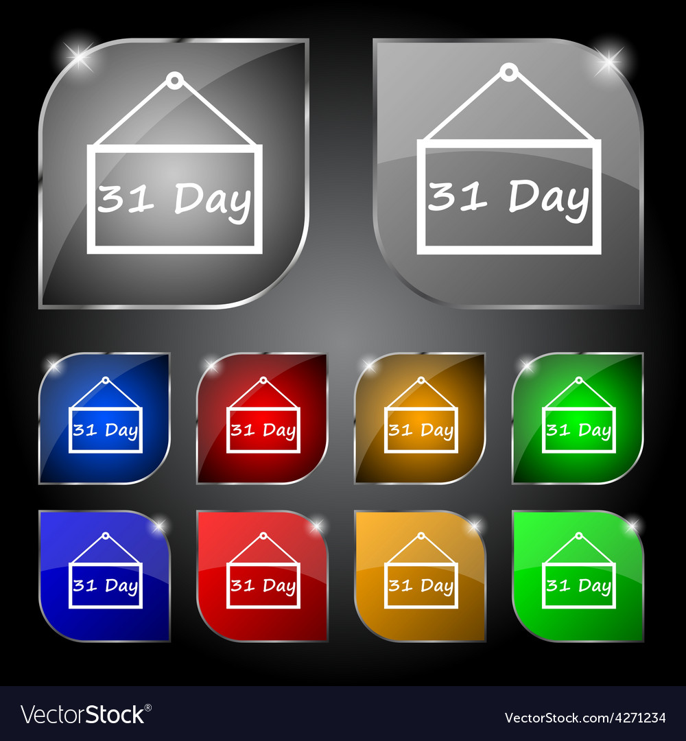 Calendar day 31 days icon sign set of ten colorful