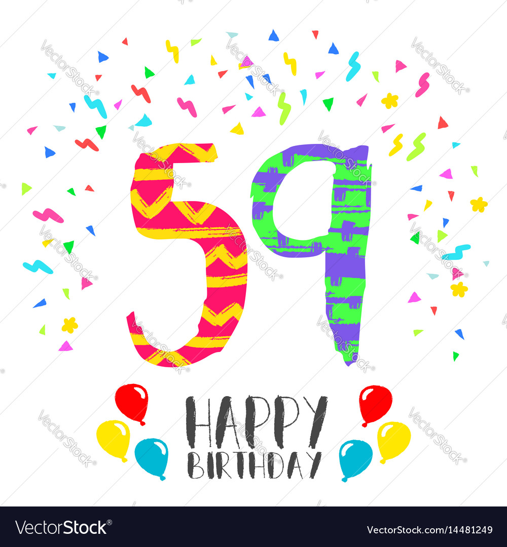 Hy Birthday For 59 Year Party Invitation Card Vector Image