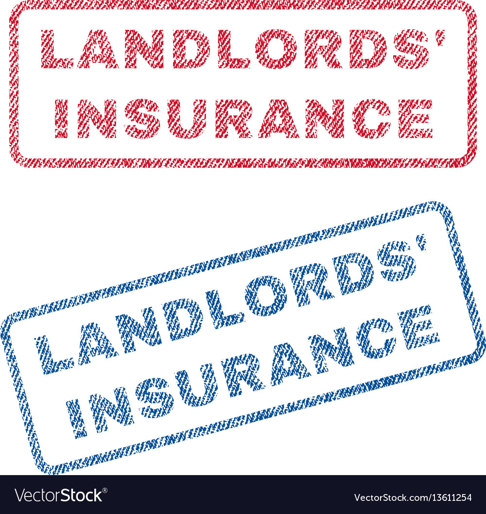 Landlords insurance textile stamps Royalty Free Vector Image