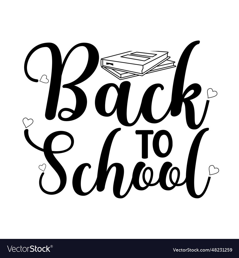 Back to school shirt teacher gift Royalty Free Vector Image