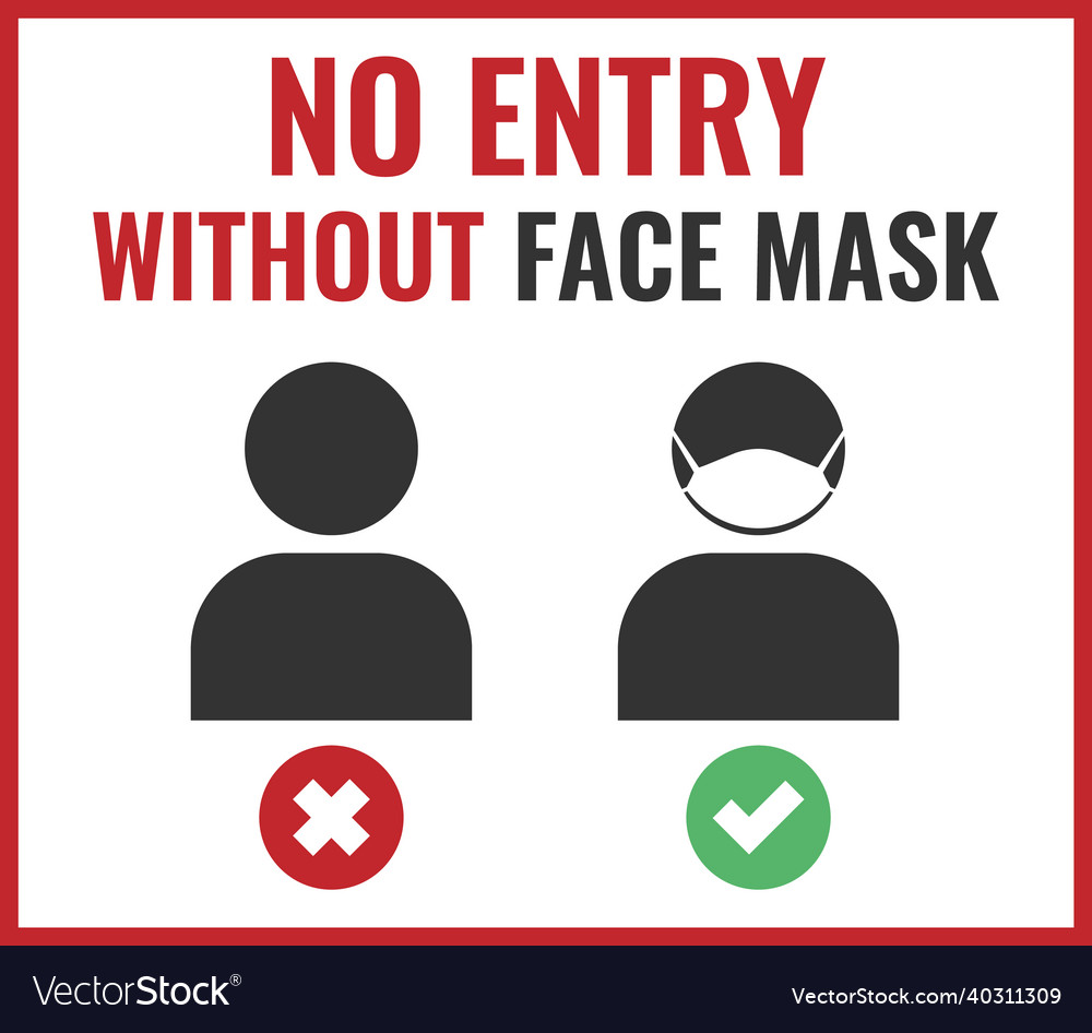 No entry without face mask sign Royalty Free Vector Image