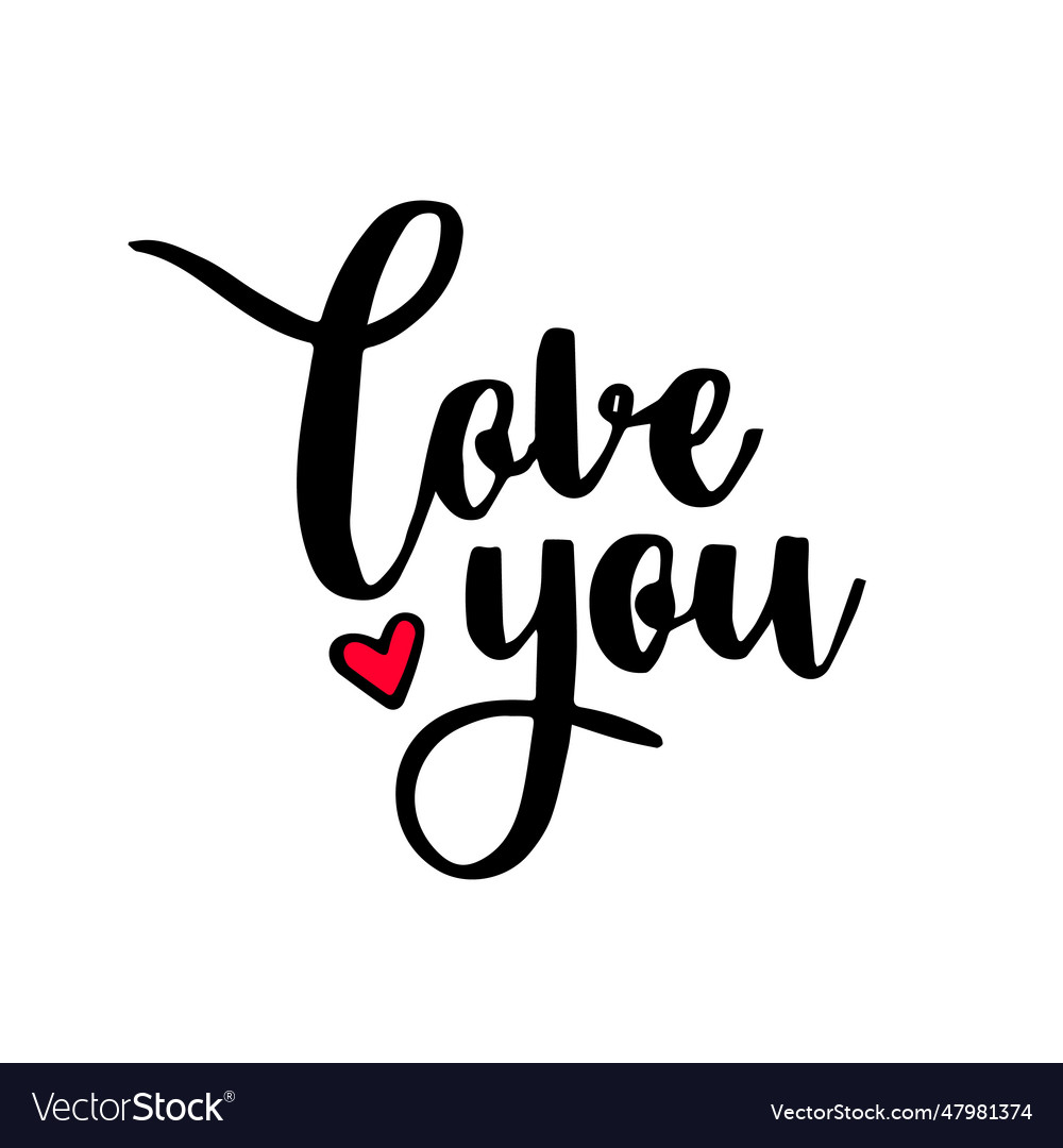 Love you lettering hand drawn lettering Royalty Free Vector