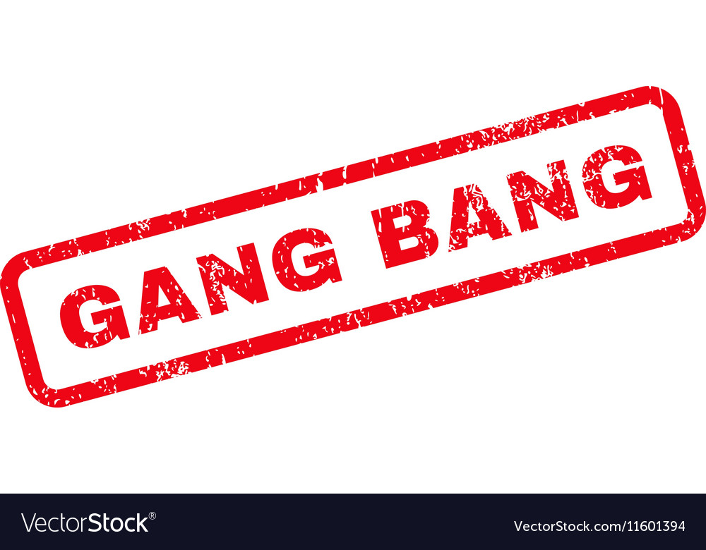 Gang Bang Text Rubber Stamp Royalty Free Vector Image 5531