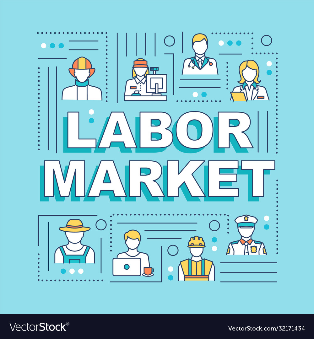 Labor Market Word Concepts Banner Royalty Free Vector Image