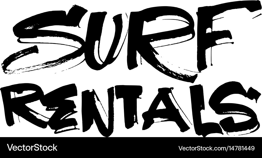 Surf rentals modern calligraphy hand lettering Vector Image