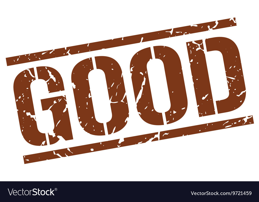Good stamp Royalty Free Vector Image VectorStock