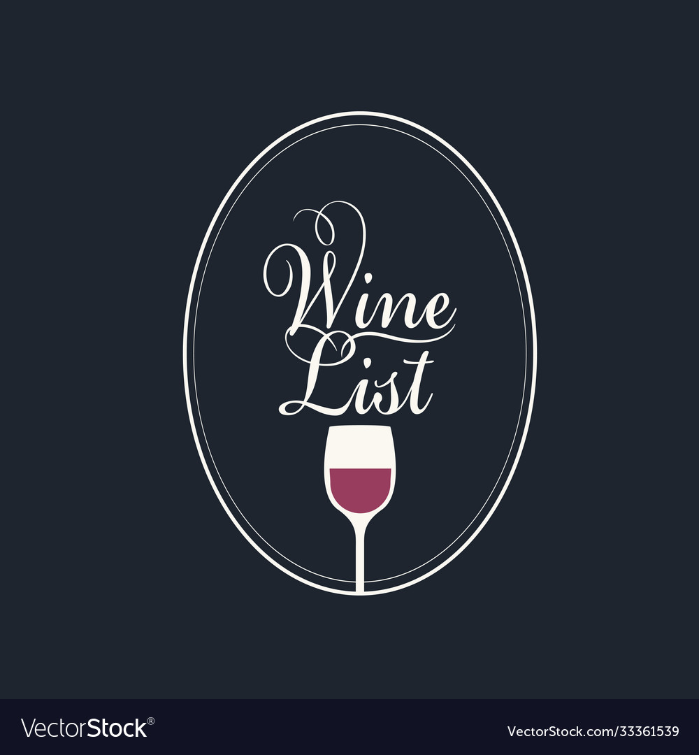 Wine list with a glass in an oval frame Royalty Free Vector