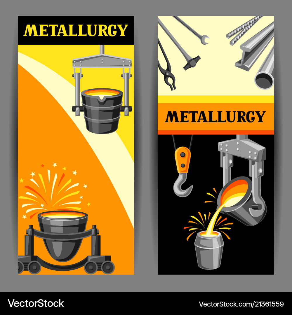 Metallurgical banners design Royalty Free Vector Image
