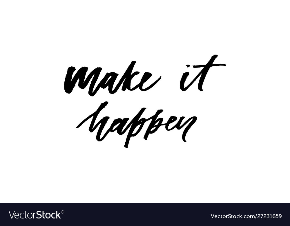 Slogan happen phrase graphic print fashion Vector Image