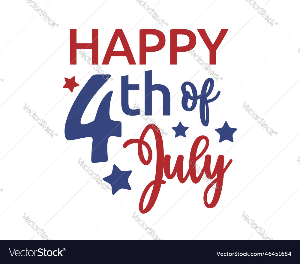 Happy 4th of july quotes on white bg Royalty Free Vector