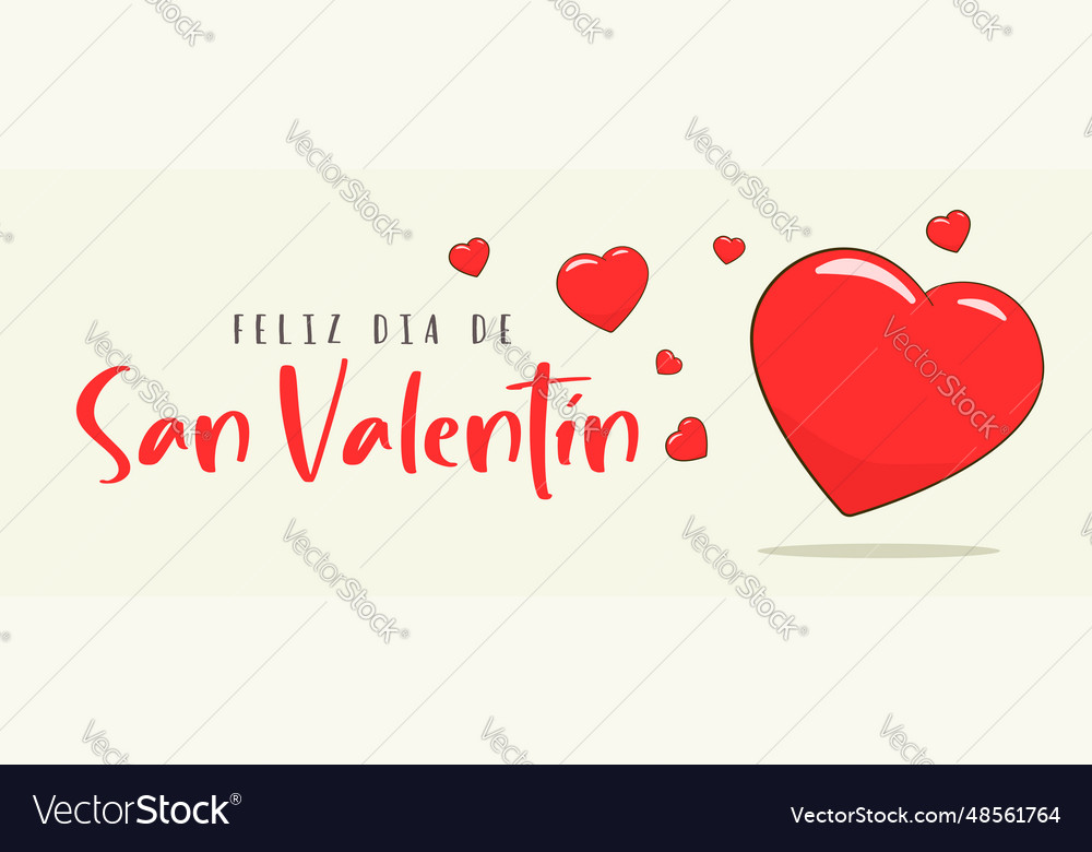 Happy valentines day lettering in spanish banner Vector Image