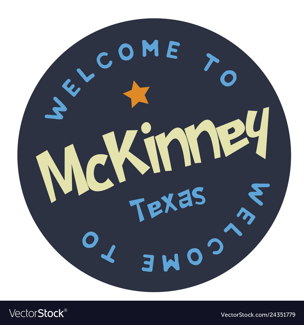 Welcome to mckinney texas Royalty Free Vector Image