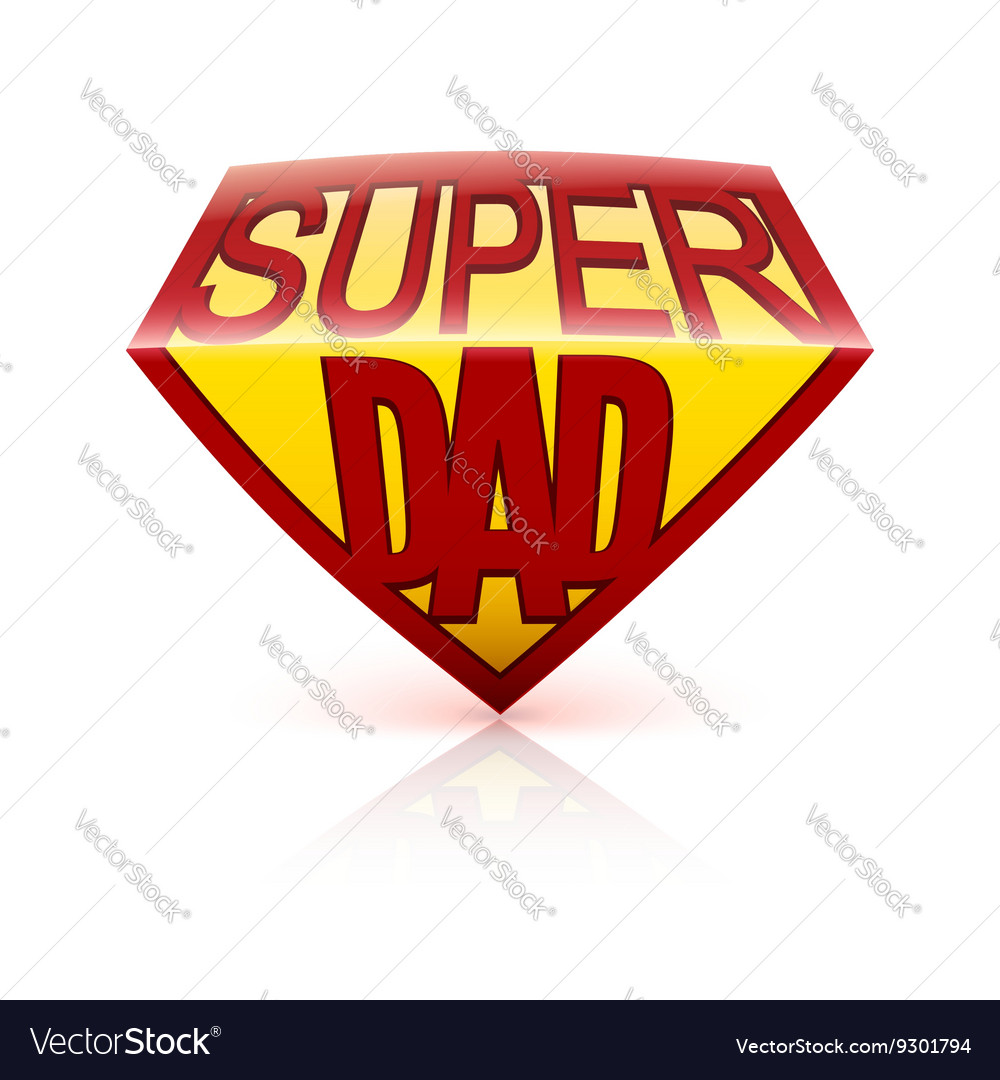 Super dad shield on white background Royalty Free Vector