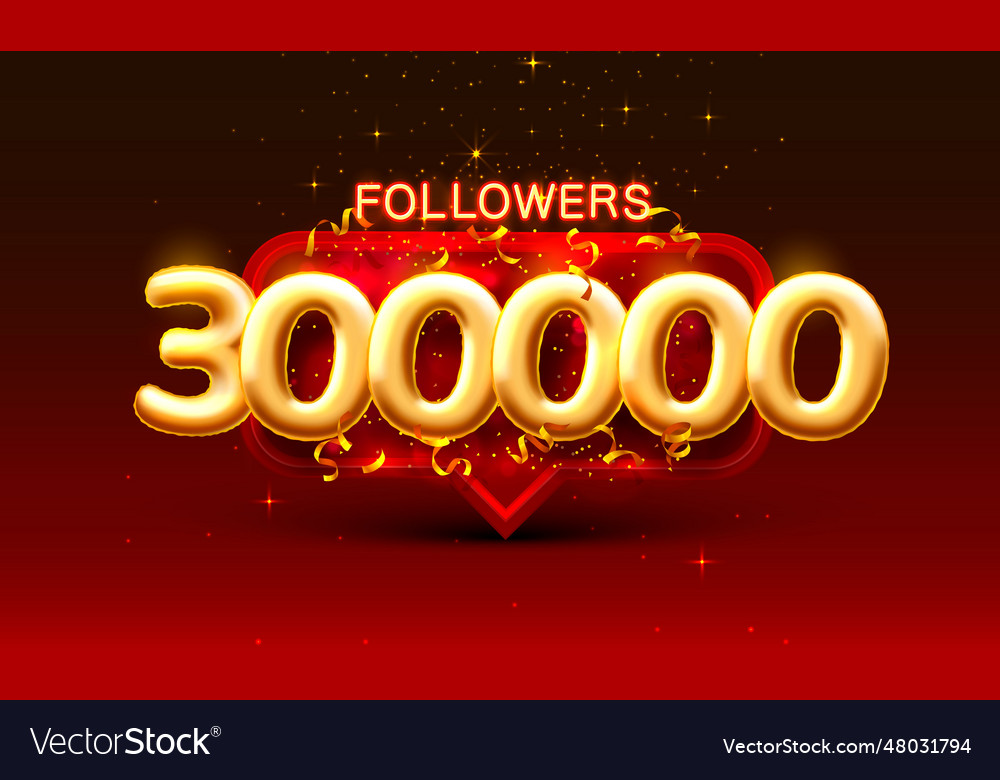 Thank you followers peoples 300k online social Vector Image